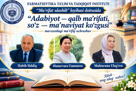 FARMATSEVTIKA TA’LIM VA TADQIQOT INSTITUTIDA  “MA’RIFAT ULASHIB”